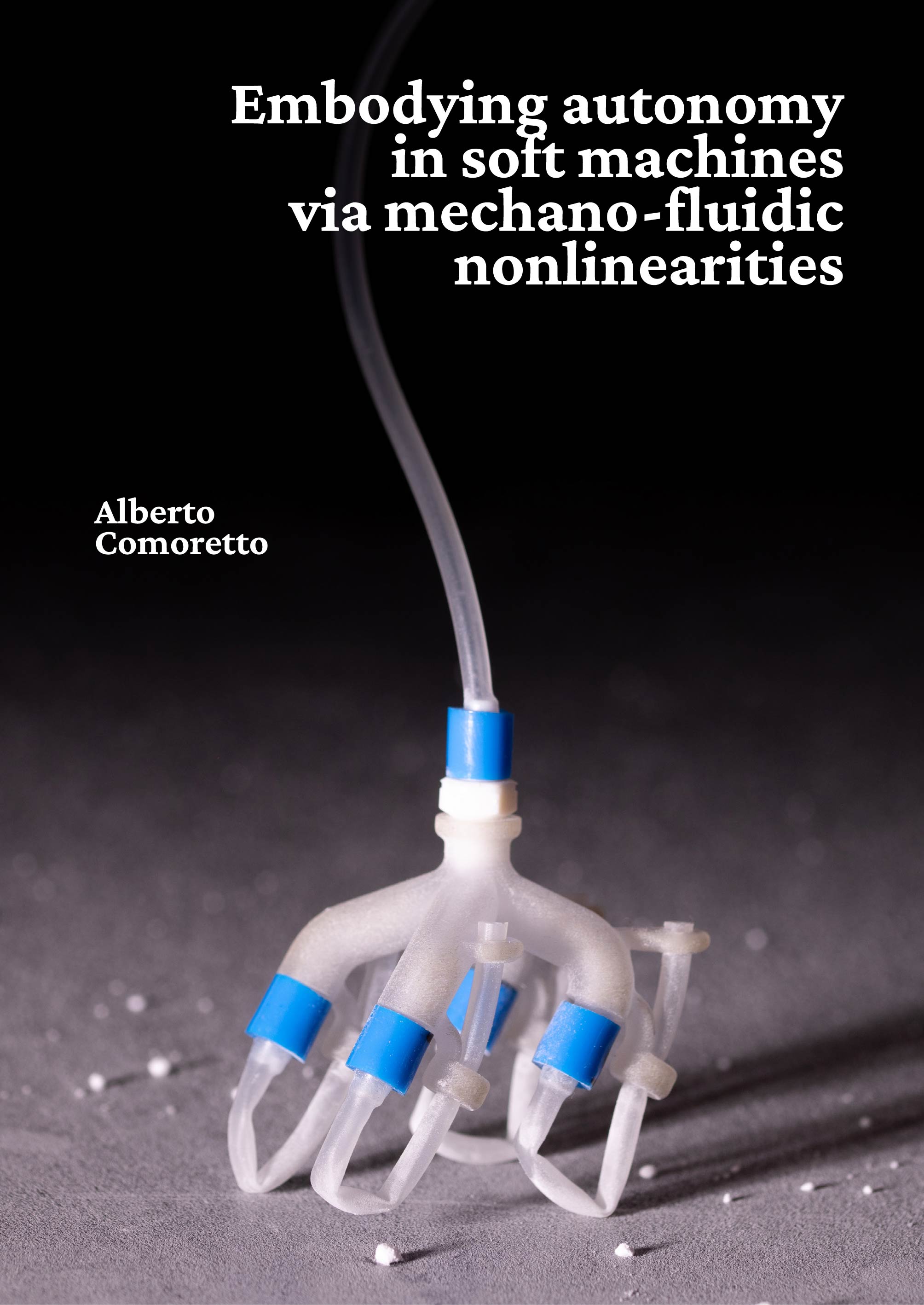 Cover of Embodying autonomy in soft machines via mechano-fluidic nonlinearities