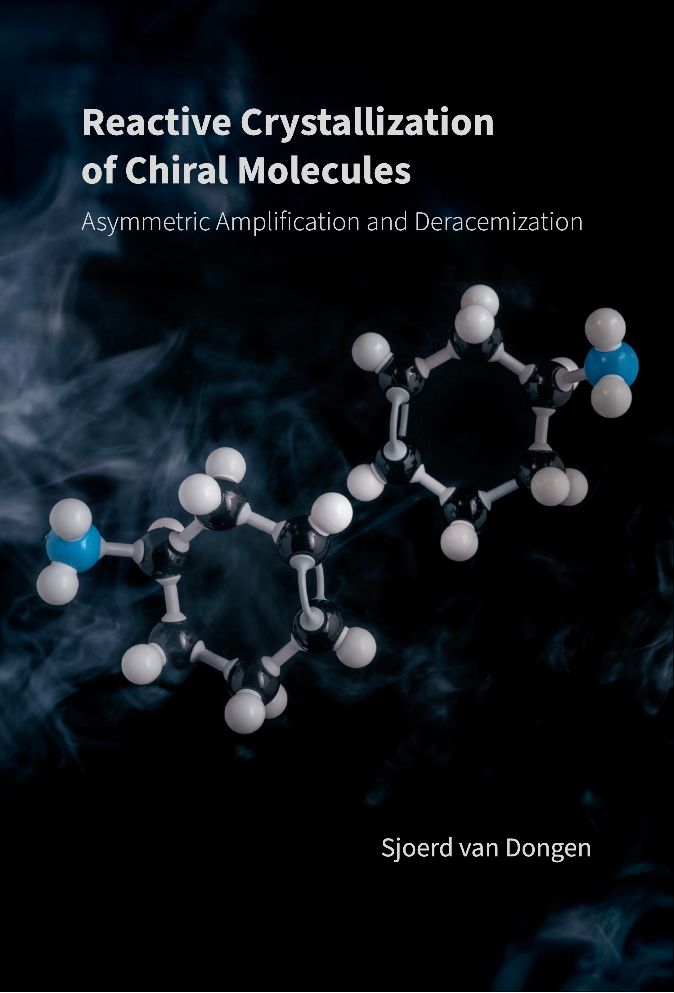 Cover of Reactive Crystallization of Chiral Molecules: Asymmetric Amplification and Deracemization