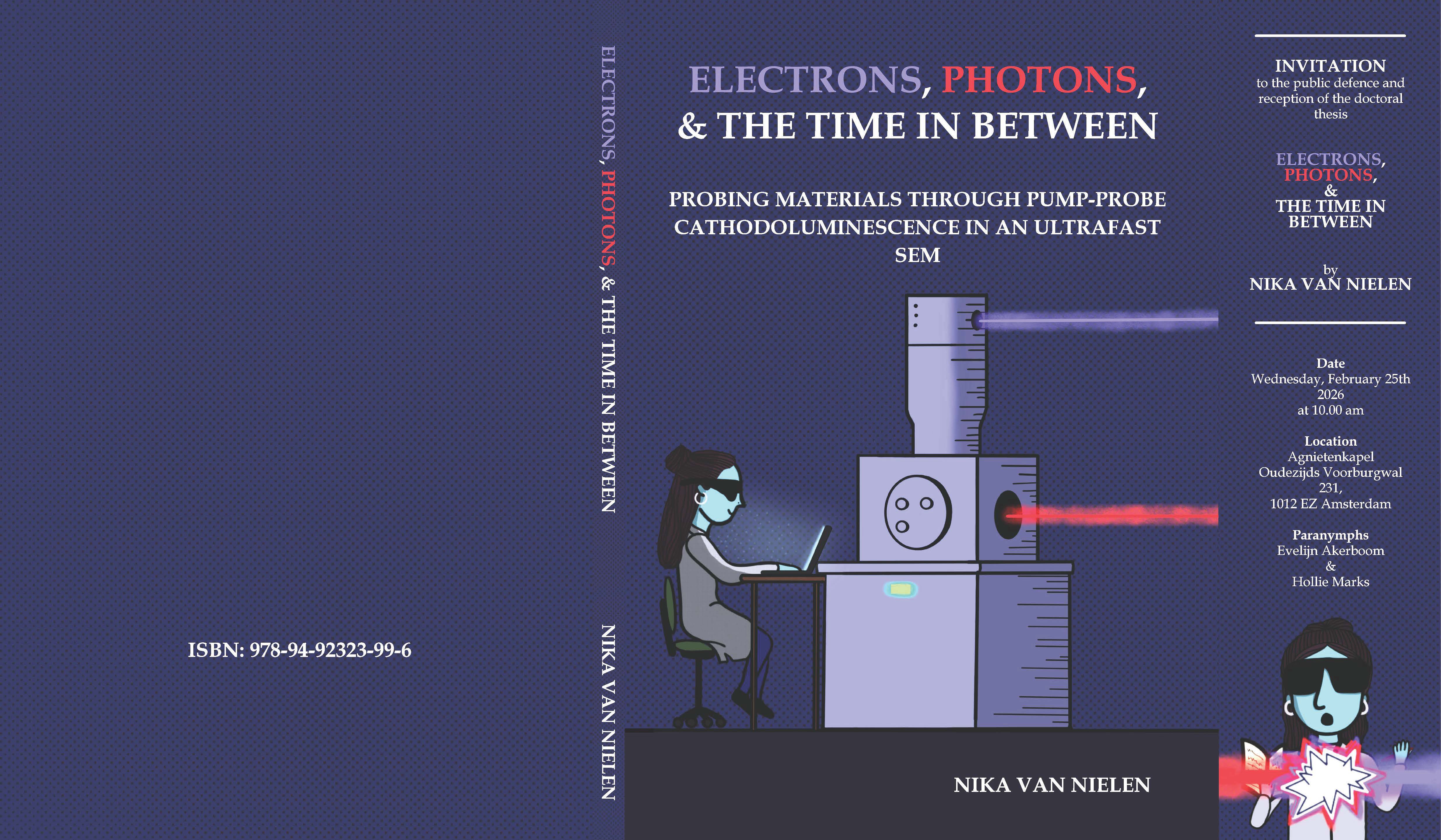 Cover of Electrons, photons, & the time in between: probing materials with pump-probe cathodoluminescence in an ultrafast SEM
