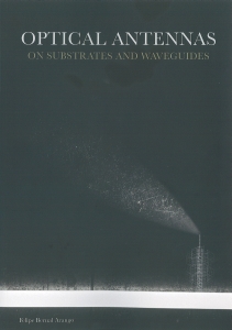 Cover of Optical Antennas on Substrates and Waveguides