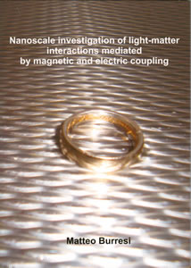 Cover of Nanoscale investigation of light-matter interactions mediated by magnetic and electric coupling