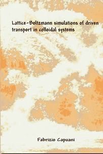 Cover of Lattice-Boltzmann simulations of driven transport in colloidal systems