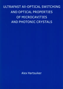 Cover of Ultrafast all-optical switching and optical properties of microcavities and photonic crystals