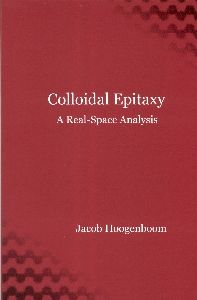 Cover of Colloidal epitaxy: a real-space analysis