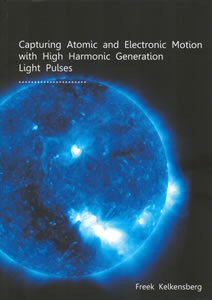 Cover of Capturing atomic and electronic motion with hight harmonic generation light pulses