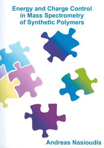 Cover of Energy and charge control in Mass Spectrometry of synthetic polymers