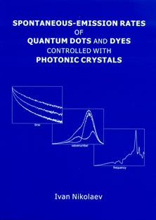 Cover of Spontaneous-emission rates of quantum dots and dyes controlled with photonic crystals