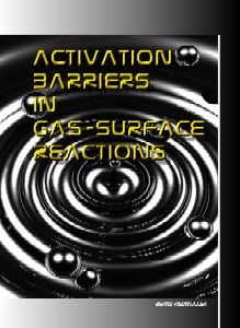 Cover of Activation barriers in gas-surface reactions