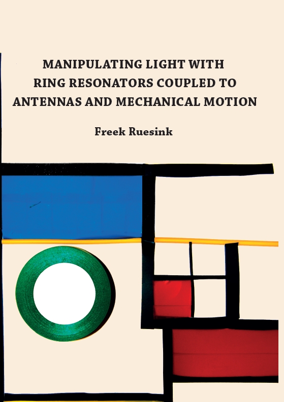 Cover of Manipulating light with ring resonators coupled to antennas and mechanical motion