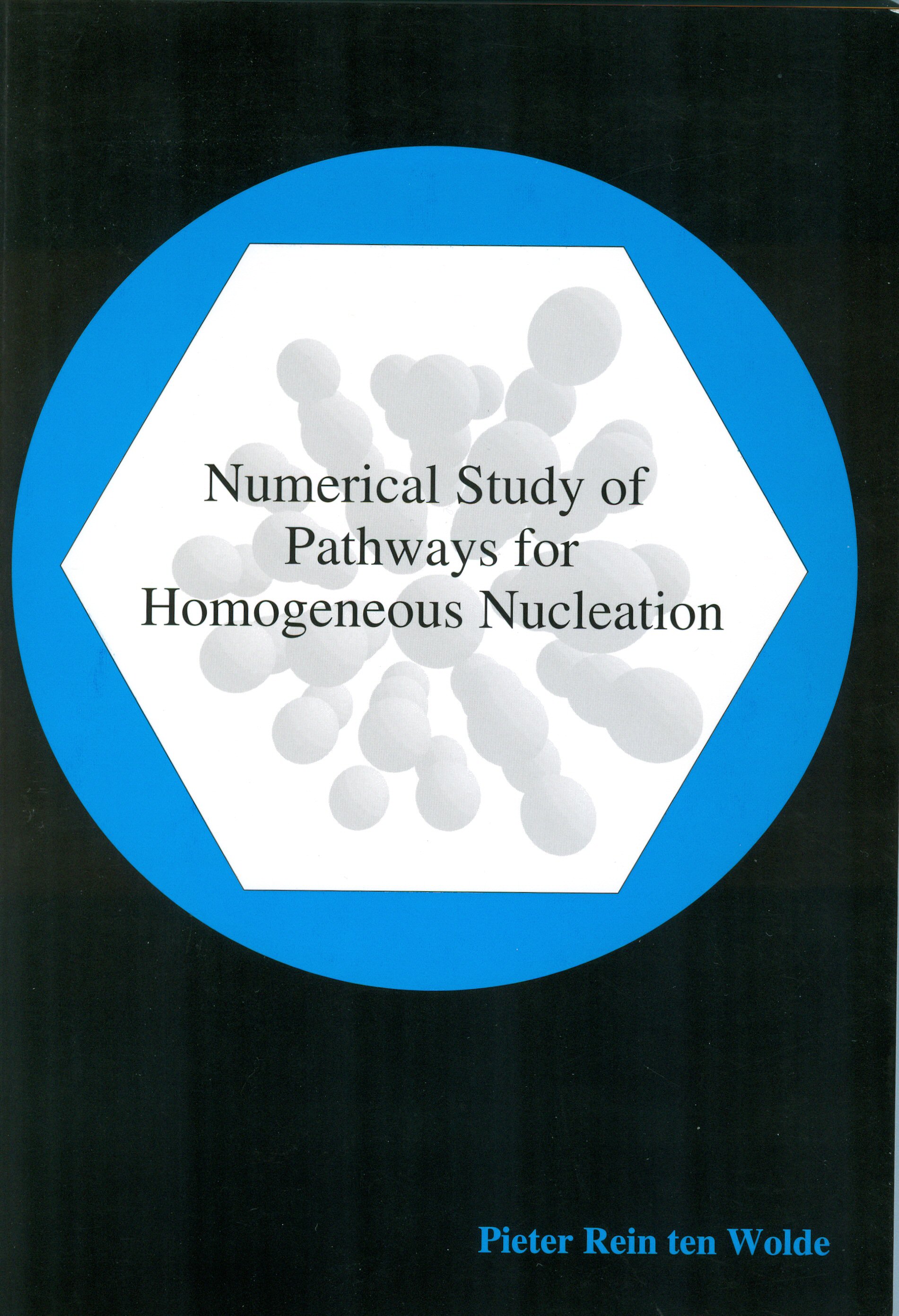 Cover of Numerical Study of Pathways for Homogeneous Nucleation
