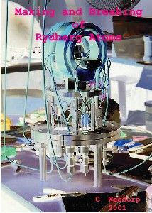 Cover of Making and Breaking of Rydberg Atoms