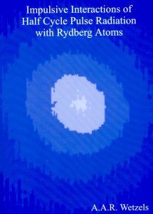 Cover of Impulsive interactions of half cycle pulse radiation with Rydberg atorms