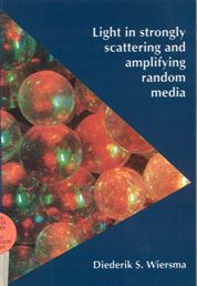 Cover of Light in strongly scattering and amplifying random media