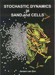 Cover of Stochastic dynamics in sand and cells